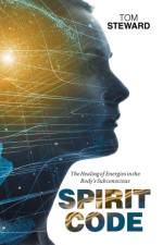 Spirit Code af Tom Steward