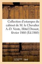 Collection d'Estampes Du Cabinet de M. Le Chevalier A.-D. de Turin af Renou Et Maulde