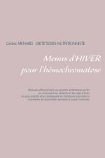 Menus d'hiver pour l'hemochromatose af Cedric Menard
