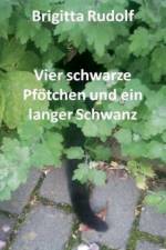 Vier schwarze Pfoetchen und ein langer Schwanz af Brigitta Rudolf