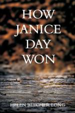 How Janice Day Won af Helen Beecher Long