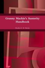 Granny Mackie's Austerity Handbook af Heather E M MacKie