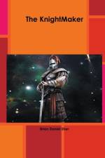 Knightmaker af Brian Starr