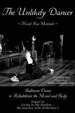 The Unlikely Dancer af Hazel Rae Minnick