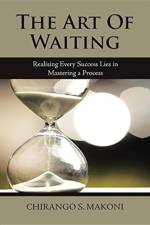 Art of Waiting af Chirango S Makoni