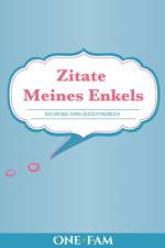 Zitate Meines Enkels af Onefam