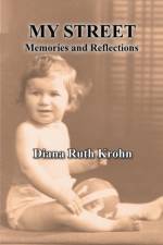 My Street af Diana Ruth Krohn