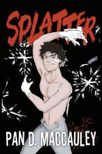 Splatter af Pan D Maccauley