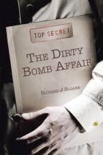Dirty Bomb Affair af Richard J Sloane