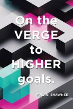 On the Verge to Higher Goals af Fulani Shawnee
