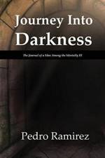 Journey Into Darkness af Pedro Ramirez