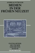 Medien in Der Fruhen Neuzeit