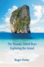 Wonder Island Boys af Roger Thompson Finlay
