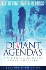 Deviant Agendas af Katherine Smith Dedrick