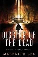 Digging Up the Dead