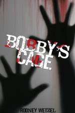 Bobby'S Cage af Rodney Wetzel
