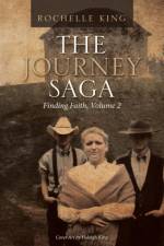 The Journey Saga af Rochelle King