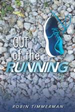 Out of the Running af Robin Timmerman