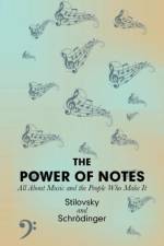 Power of Notes af Schroedinger
