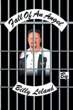 The Fall of an Angel af Billy Leland