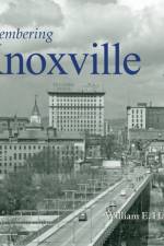 Remembering Knoxville