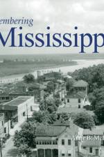 Remembering Mississippi