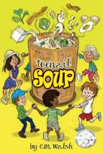 Toenail Soup af C M Walsh