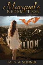 Marquel's Redemption af Emily Skinner