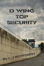 D Wing Top Security af L J Roworth