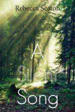 A Silent Song af Rebecca Seaton