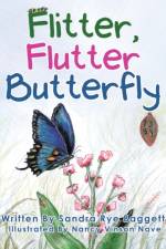Flitter, Flutter Butterfly af Sandra Rye Baggett