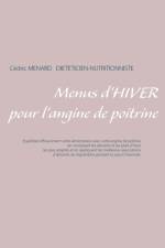 Menus d'hiver pour l'angine de poitrine af Cedric Menard