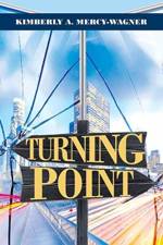 Turning Point af Kimberly A Mercy-Wagner