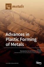Advances in Plastic Forming of Metals