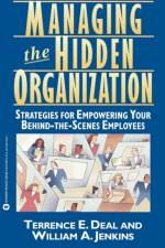 Managing the Hidden Organization af Terrence E Deal