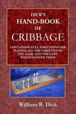 Dick's Hand-Book of Cribbage af William Dick