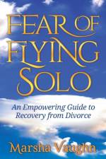 Fear of Flying Solo af Marsha Vaughn