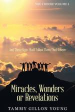 Miracles, Wonders or Revelations af Tammy Gillon Young