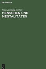 Menschen Und Mentalitaeten Einfuehrung in Vorstellungswelten DES Mittelalters af Hans-Henning Kortum