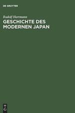 Geschichte DES Modernen Japan Von Meiji Bis Heisei af Rudolf Hartmann