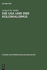 Die USA Und Der Kolonialismus Amerika Als Partner Und Nachfolger Der Belgischen Macht in af G. Mollin