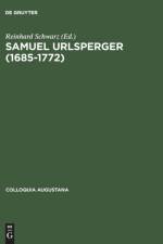 Samuel Urlsperger (1685-1722) Augsburger Pietismus Zwischen Aubenwirkungen Und Binnenwelt