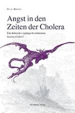 Angst in Den Zeiten Der Cholera af Olaf Briese
