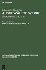 Ausgewahlte Werke, Bd 11, Kommentar zu Band 1-4 af Johann Ch Gottsched