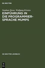 Einfuhrung in Die Programmiersprache Mumps af Stephan Hesse