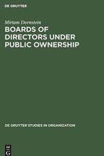 Boards of Directors under Public Ownership af Miriam Dornstein