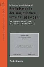Stalinismus in der sowjetischen Provinz 1937-1938