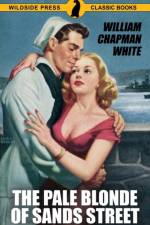 Pale Blonde of Sands Street af William Chapman White