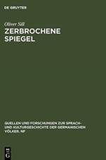 Zerbrochene Spiegel