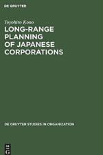 Long-Range Planning of Japanese Corporations af Toyohiro Kono